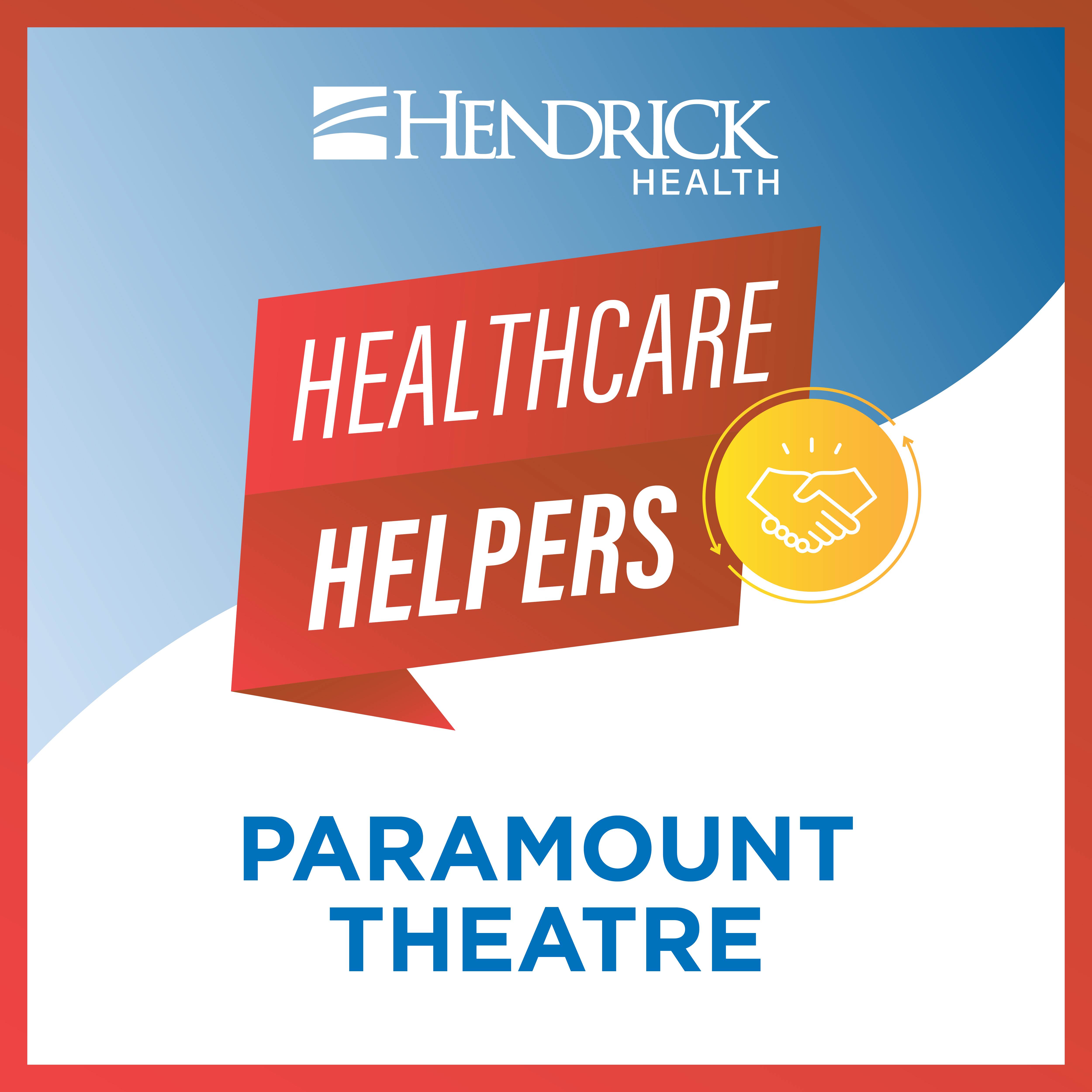 Hendrick appreciates community’s Healthcare Helpers